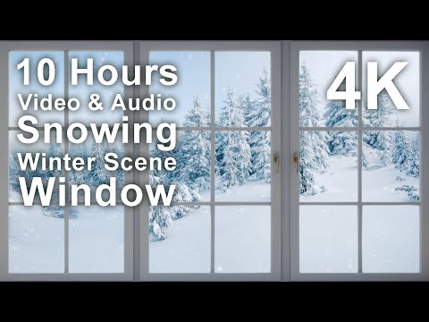 Large window with multiple panes shows a snowy winter landscape with trees. Text reads: “10 Hours Video & Audio Snowing Winter Scene Window 4K.”.