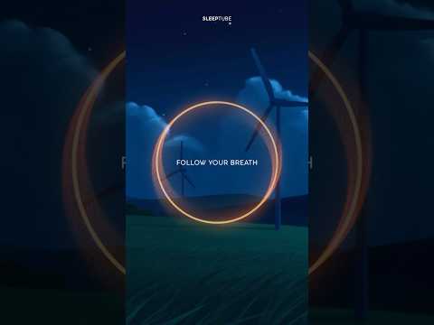 A glowing ring with the text "FOLLOW YOUR BREATH" is centered over a night landscape with wind turbines and clouds in the background.