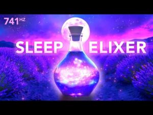 A glowing glass bottle with a cosmic design is centred against a purple landscape with "SLEEP ELIXIR" and "741 Hz" text in the background.