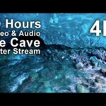 4K 10 hours – Ice Cave Water Stream Audio – relaxing, gentle, calming, screensaver