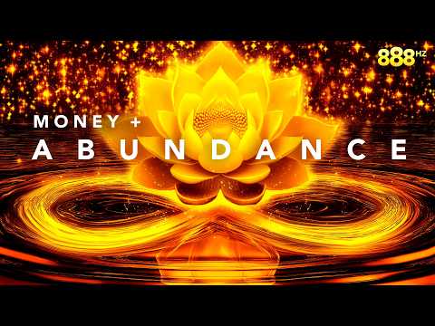 A glowing golden lotus and infinity symbol with sparkling lights, the words "Money + Abundance," and "888 Hz" in the upper right corner.