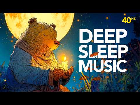 40 Hz Gamma Waves Music for Deep Sleep and a Quiet Mind